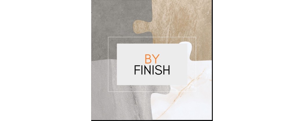 TILES BY FINISH